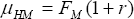 \mu _{HM}  = F_M (1 + r)