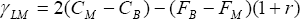 \gamma _{LM}  = 2(C_M  - C_B ) - (F_B  - F_M )(1 + r)