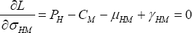 \quad \frac{{\partial L}}{{\partial \sigma _{HM} }} = P_H  - C_M  - \mu _{HM}  + \gamma _{HM}  = 0